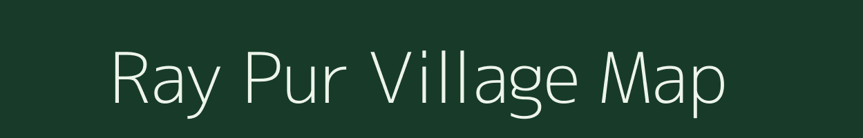 Ray Pur village map in Uttar Pradesh