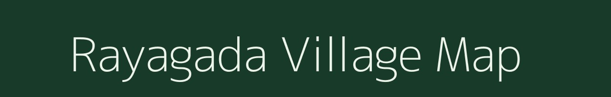 Rayagada village map in Odisha