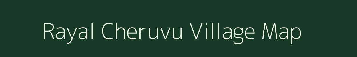 Rayal Cheruvu village map in Andhra Pradesh