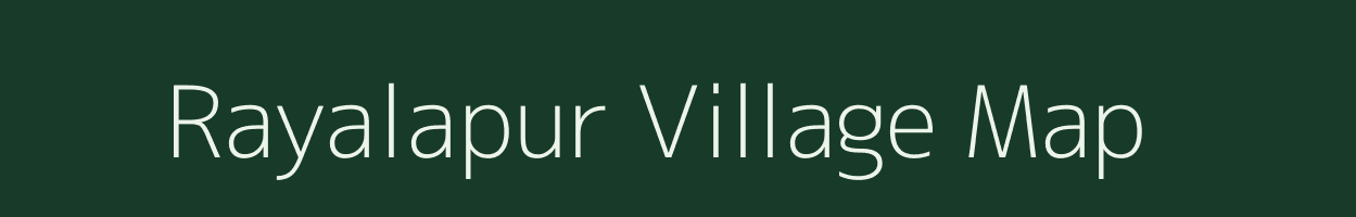 Rayalapur village map in Andhra Pradesh