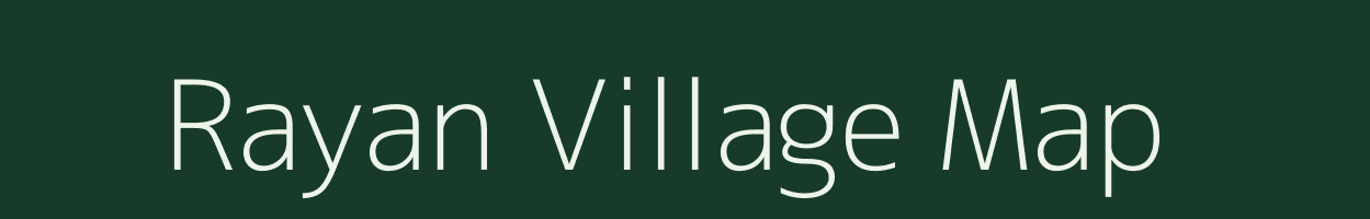 Rayan village map in Odisha