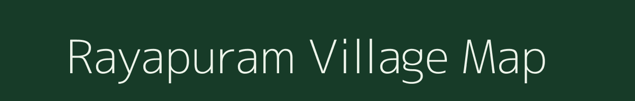 Rayapuram village map in Andhra Pradesh