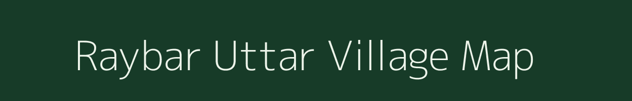 Raybar Uttar village map in West Bengal