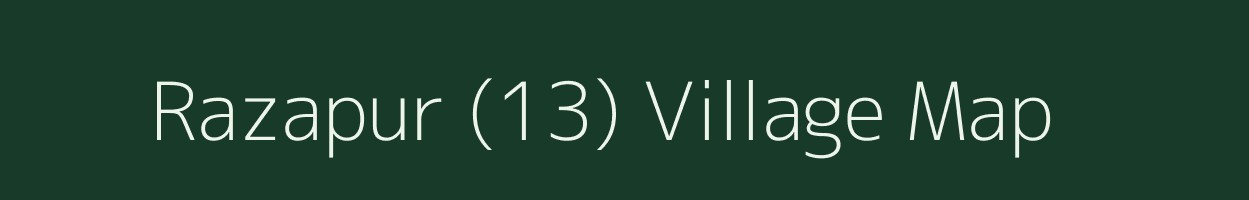 Razapur (13) village map in Haryana