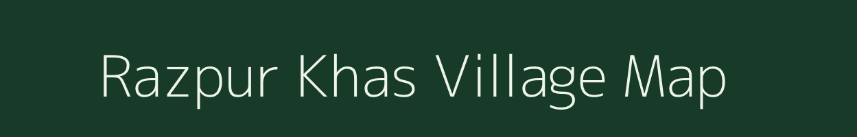 Razpur Khas village map in Uttar Pradesh