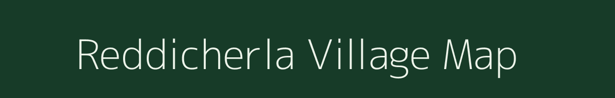 Reddicherla village map in Andhra Pradesh