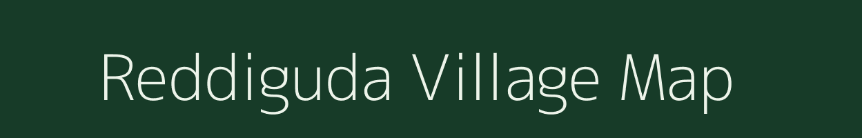 Reddiguda village map in Andhra Pradesh