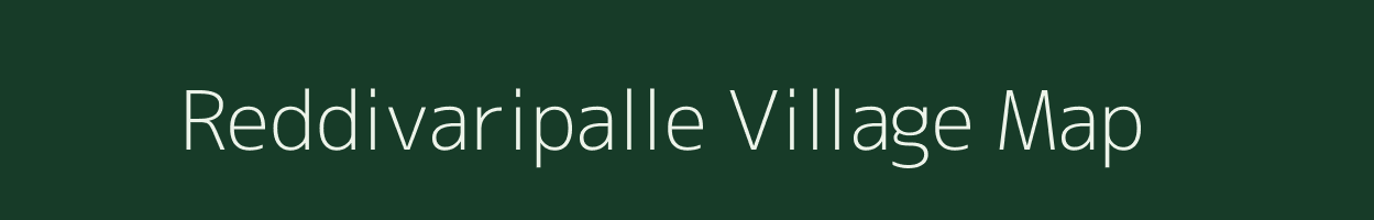 Reddivaripalle village map in Andhra Pradesh