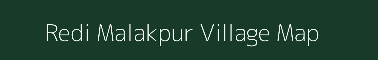 Redi Malakpur village map in Uttar Pradesh