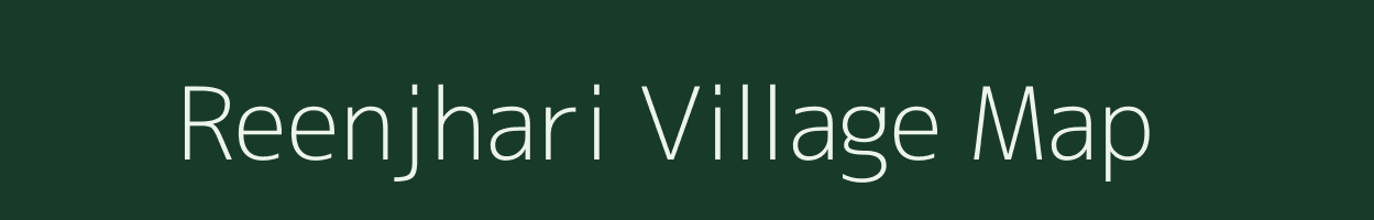 Reenjhari village map in Rajasthan