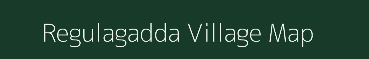 Regulagadda village map in Andhra Pradesh