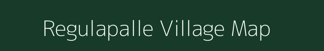 Regulapalle village map in Andhra Pradesh