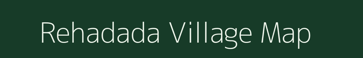 Rehadada village map in Madhya Pradesh