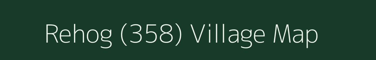 Rehog (358) village map in Himachal Pradesh