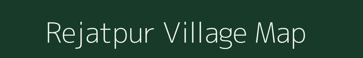 Rejatpur village map in West Bengal