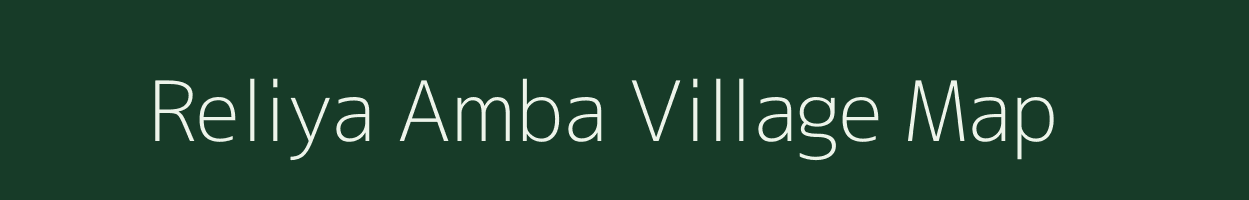 Reliya Amba village map in Gujarat