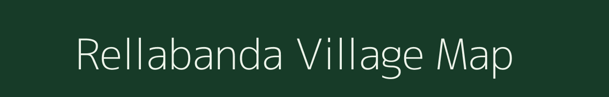 Rellabanda village map in Andhra Pradesh