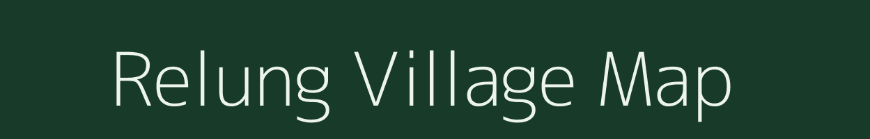 Relung village map in Arunachal Pradesh