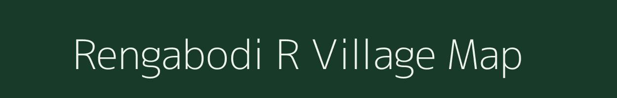 Rengabodi R village map in Maharashtra