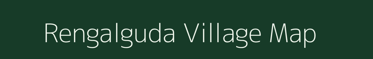 Rengalguda village map in Odisha
