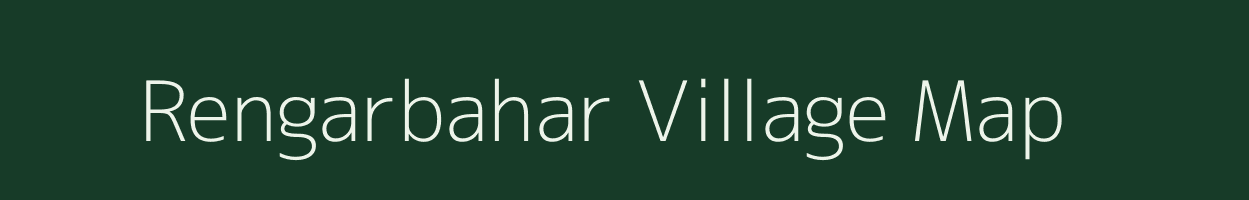 Rengarbahar village map in Jharkhand