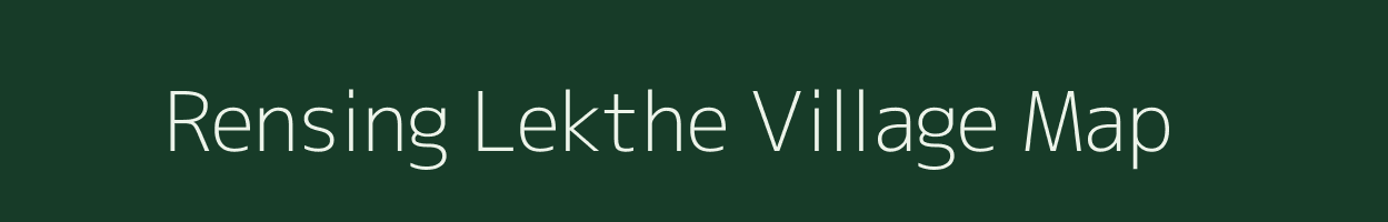 Rensing Lekthe village map in Assam