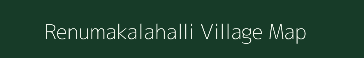 Renumakalahalli village map in Karnataka