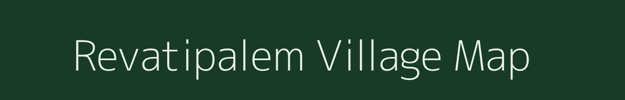 Revatipalem village map in Andhra Pradesh