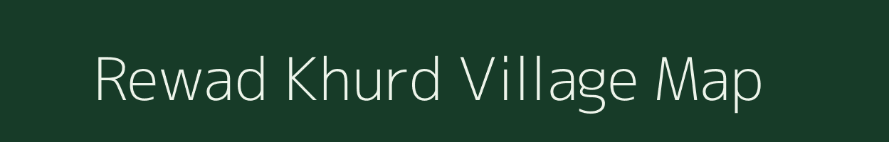 Rewad Khurd village map in Jharkhand