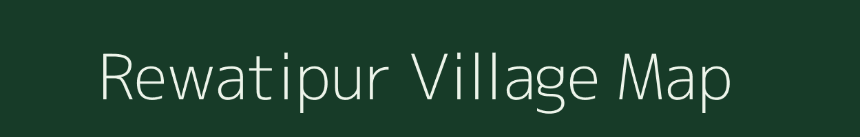 Rewatipur village map in Chhattisgarh