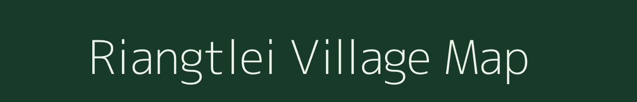 Riangtlei village map in Mizoram