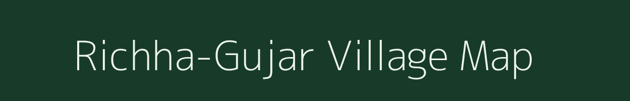 Richha-Gujar village map in Madhya Pradesh