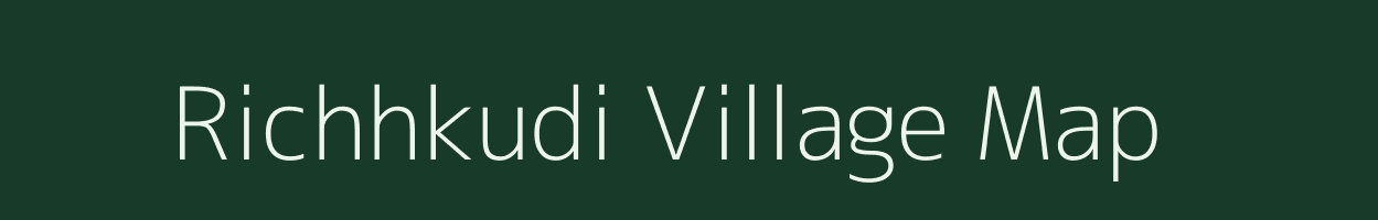 Richhkudi village map in Madhya Pradesh