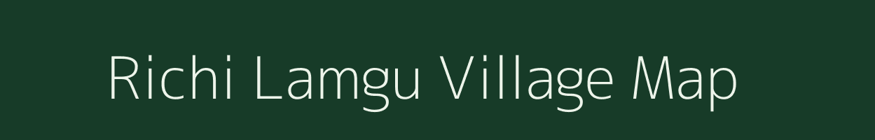 Richi Lamgu village map in Arunachal Pradesh