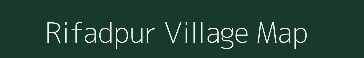 Rifadpur village map in Bihar