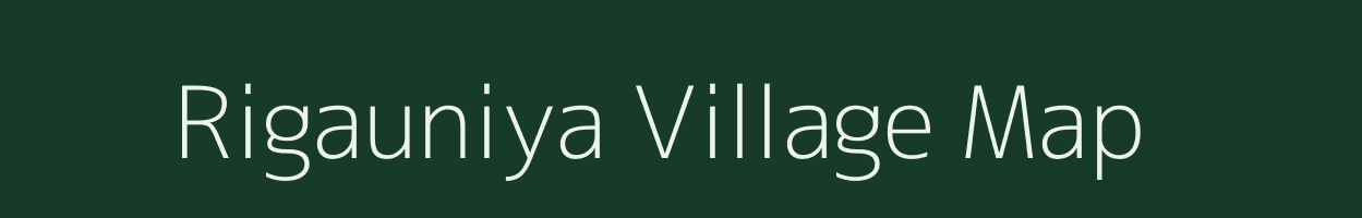 Rigauniya village map in Uttarakhand