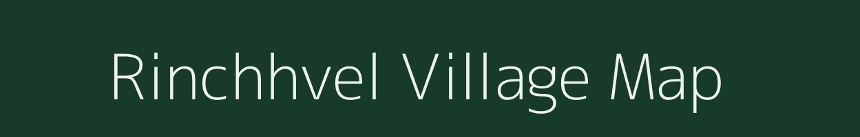 Rinchhvel village map in Gujarat