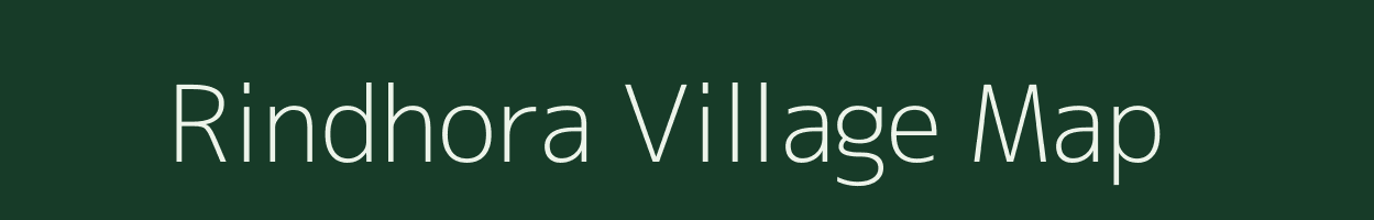 Rindhora village map in Madhya Pradesh