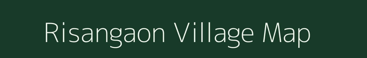 Risangaon village map in Maharashtra