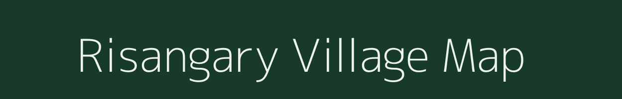 Risangary village map in Assam