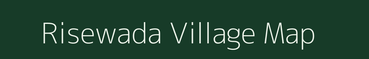 Risewada village map in Madhya Pradesh