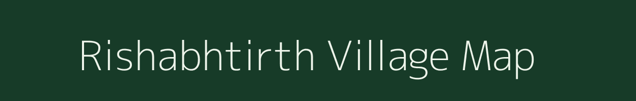 Rishabhtirth village map in Chhattisgarh