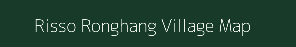 Risso Ronghang village map in Assam