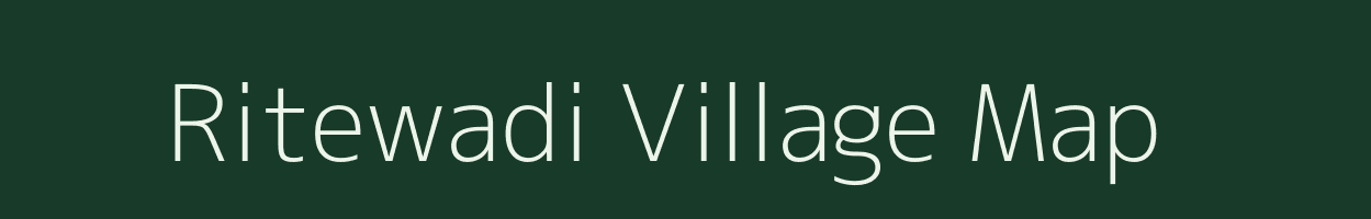 Ritewadi village map in Maharashtra