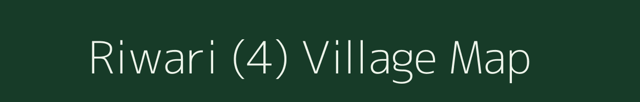 Riwari (4) village map in Haryana