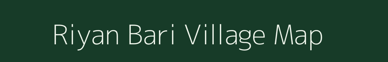 Riyan Bari village map in Rajasthan