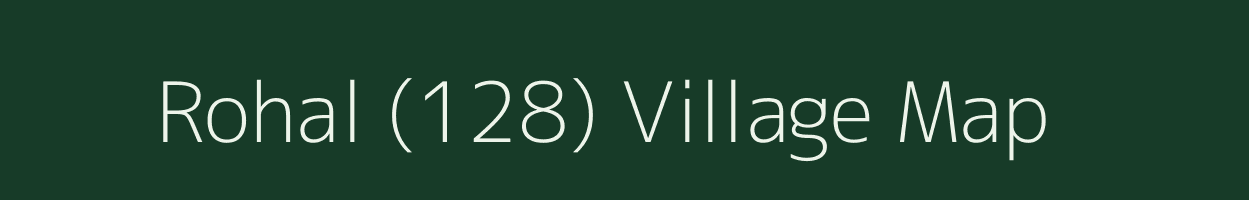 Rohal (128) village map in Himachal Pradesh
