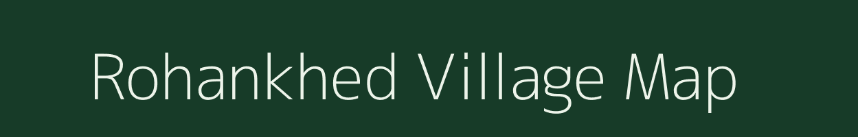 Rohankhed village map in Maharashtra