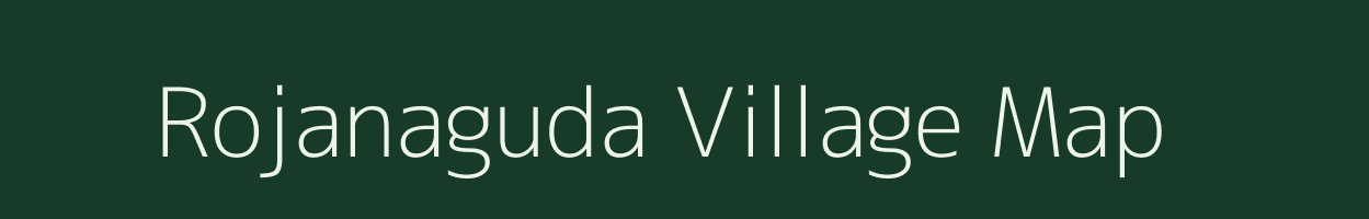 Rojanaguda village map in Odisha