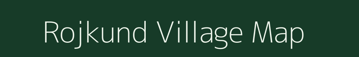 Rojkund village map in Madhya Pradesh